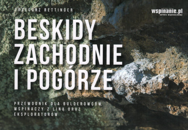 Boulder- und Kletterführer Beskidy Zachodnie i Pogórze