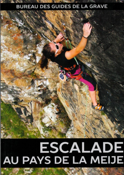 Escalade au pays de la Meije