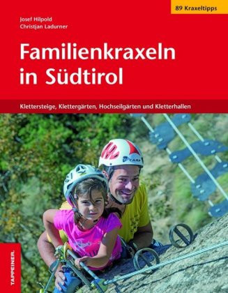 Familienkraxeln in Südtirol