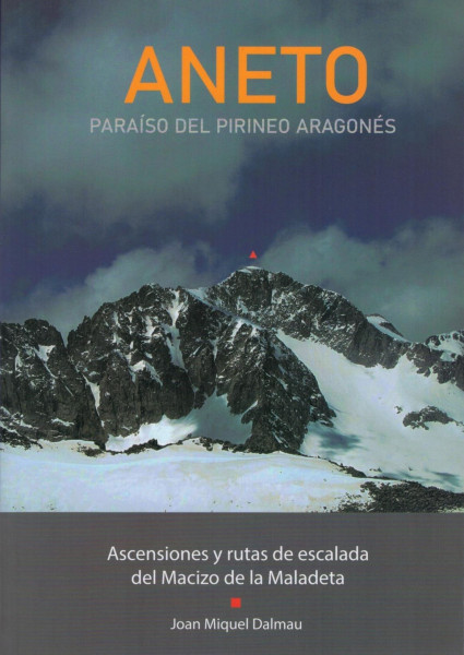 Kletterführer Aneto. Paraíso del Pirineo Aragonés
