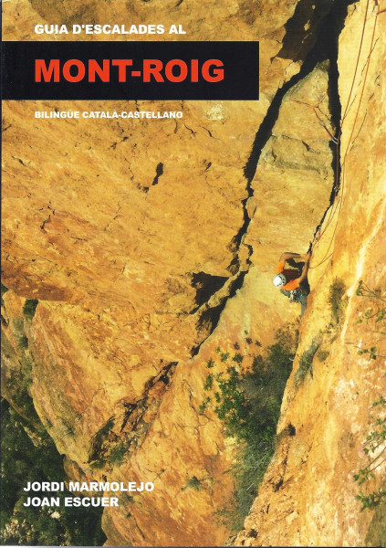 Kletterführer Guia d´escalades al Mont-Roig