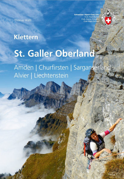 Kletterführer Klettern St. Galler Oberland