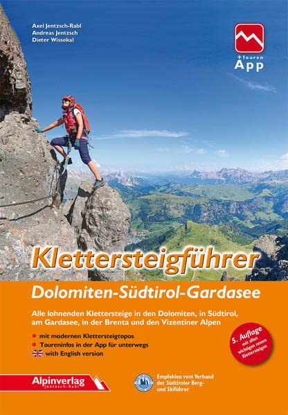 Klettersteigführer Dolomiten - Südtirol - Gardasee