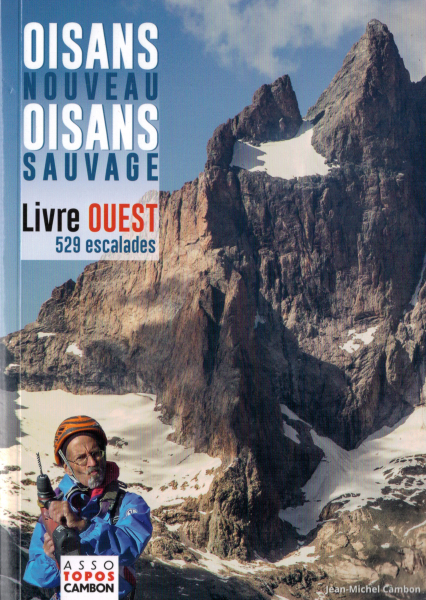 Kletterführer Oisans Nouveau, Oisans Sauvage, Livre Ouest