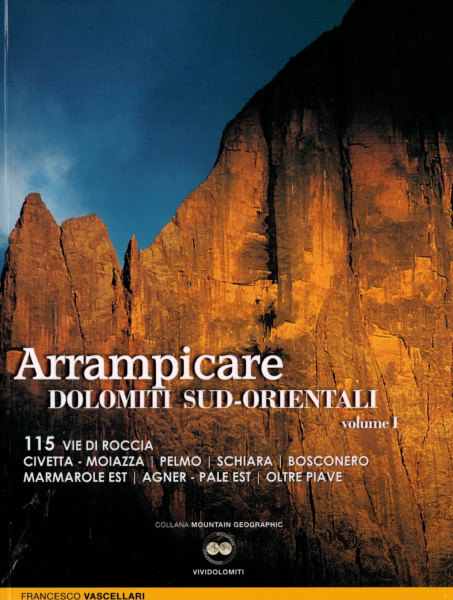 Arrampicare Dolomiti Sud-Orientali Vol I - Sonderpreis - leichter Transportschaden