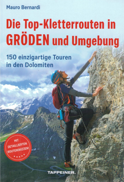 Kletterführer Die Top-Kletterrouten in Gröden und Umgebung