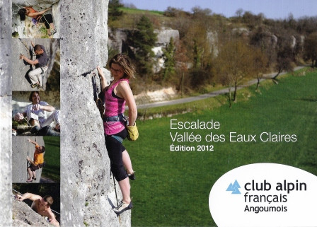 Kletterführer Escalade Vallée des Eaux Claires