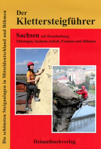 Klettersteige in Sachsen, Thüringen, S.-Anhalt, Franken, Böhmen