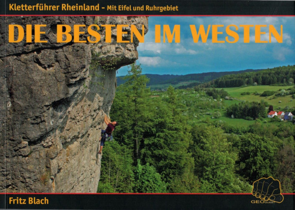 Die Besten im Westen - Kletterführer Rheinland