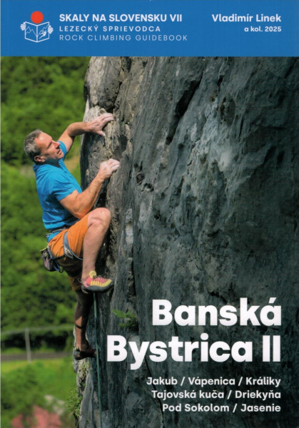 Kletterführer Banská Bystrica II Skaly na Slovensku VII