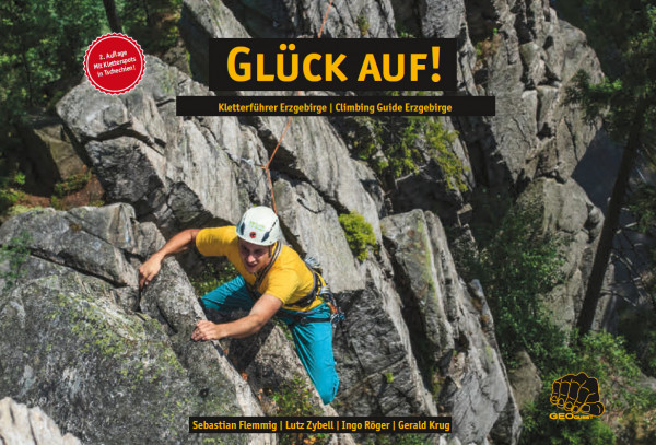 Glück Auf! - Kletterführer Erzgebirge