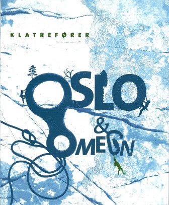 Kletterführer Oslo og Omegn - Sonderpreis - Auflage 2013