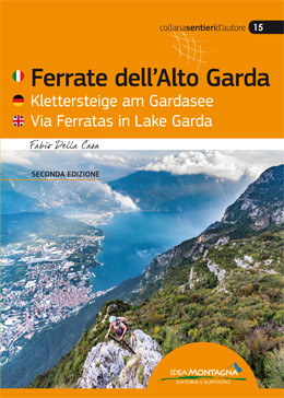 Ferrate dell'Alto Garda - Klettersteige am Gardasee