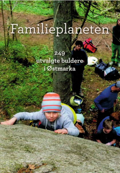 Boulderführer Familieplaneten 249 utvalgte buldere i Østmarka