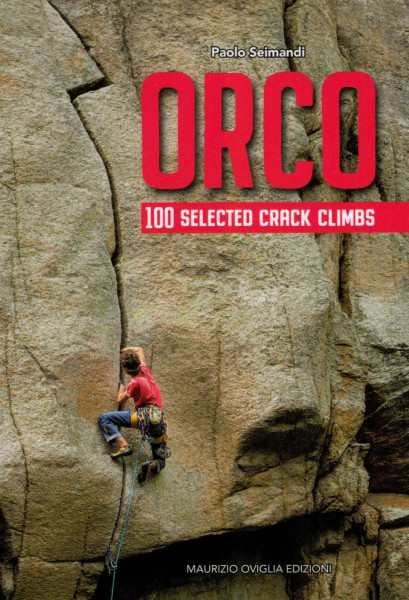 Kletterführer ORCO 100 selected crack climbs