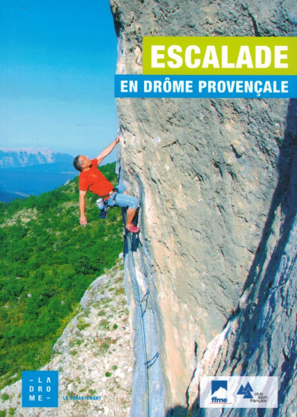 Kletterführer Escalade en Drome Provencale