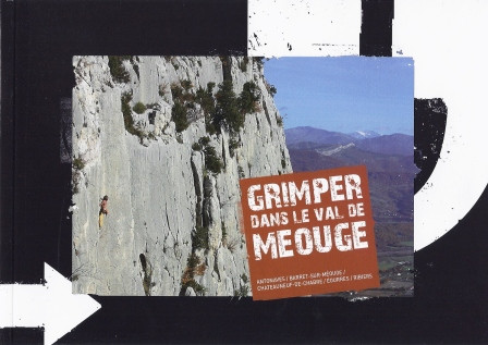 Kletterführer Grimpeur dans le Val de Meouge