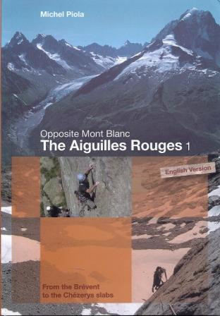 Kletterführer Les Aiguilles Rouges 1