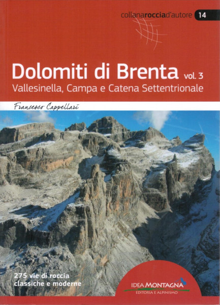 Kletterführer Dolomiti di Brenta vol. 3 - Vallesinella, Campa e Catena Settentrionale
