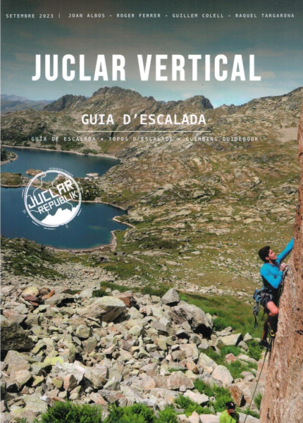 Kletterführer Juclar Vertical / Guia de escalada Andorra