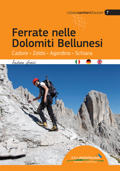 Ferrate nelle Dolomiti Bellunesi / Klettersteige in den Dolomiten von Belluno